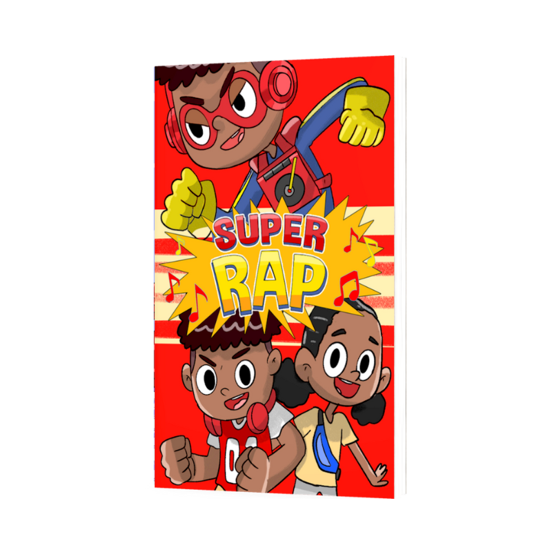 SUPER RAP™ (Your Words Have Power) (Book 1)