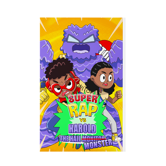 Super Rap™ vs. Harold The Hall Monster (Book 6)